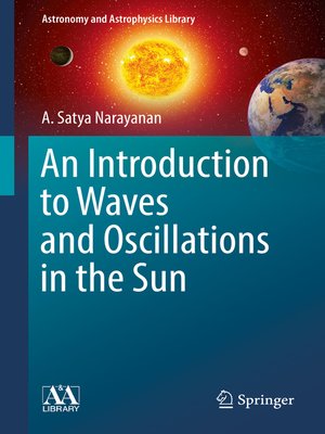 cover image of An Introduction to Waves and Oscillations in the Sun